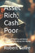 Asset Rich, Cash Poor: How People, Families, and Nations Survive When the Money Gets Strange by Robert Colee
