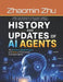 History and Updates of AI Agents: From Expert Systems to OpenClaw and Hermes: A Comprehensive Journey by Zhaomin Zhu