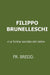 Filippo Brunelleschi: La forma secreta del cielo by Francisco R. Breijo Marquez