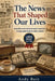 The News That Shaped Our Lives: Australian news stories to spark memories - a large-print book for older readers by Andy Ruiz