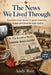 The News We Lived Through: Canadian news stories to spark memories - a large-print book for older readers by Adny Ruiz