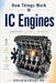 IC Engines: How Things Work by Dharmaraju Bk