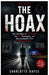 The Hoax: The True Story of Sherri Papini, the Fake Kidnapping, and the Investigation That Shocked America by Charlotte Hayes
