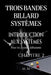 Trois Bandes Billard Systèmes - Introduction Aux Systèmes - Chapitre 2: Guide Complet pour Quiconque Souhaite Apprendre les Systèmes de Billard 3 Band by Miles Moore