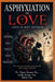 Asphyxiation in Love: Love Is Not Oxygen by Sudip Kumar Das, Sabita Das, Dipan Kumar Das