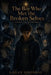 The Boy Who Met the Broken Selves: Book Five of The Fifth Mind Saga by Logan Goodwin