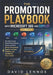 The Promotion Playbook with Microsoft 365 and Copilot Volume 1: Use Word, Excel, PowerPoint, Outlook, Teams, and AI to Deliver Exceptional Results, In by David Lennox