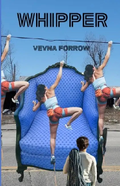 Whipper by Vevna Forrow