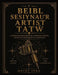 Y Beibl Sesiynau'r Artist Tatŵ: Cydymaith Proffesiynol i Stiwdios Tatŵio ar gyfer Prentisiaid ac Artistiaid by Daisy Ives