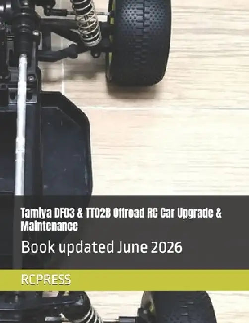Tamiya DF03 & TT02B Offroad RC Car Upgrade & Maintenance by Rcpress