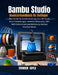 Bambu Studio Benutzerhandbuch für Anfänger by Evander Coyle