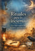 Rituales para lo incierto by Sergio Leon