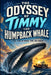 The Odyssey of Timmy the Humpback Whale: A True Chronicle of a Lost Humpback Whale in the Baltic Sea: From First Sighting to Death - Rescue Attempts, by David Kirste