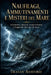 Naufragi, Ammutinamenti E Misteri del Mare: Avventure, disastri, sopravvivenza e leggende dei lupi di mare by A. Sunot, Trayan Ashford