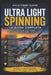 Ultra Light Spinning: La pesca ultraleggera che trasforma ogni cattura in un'emozione by Sicilia Fishing Passion