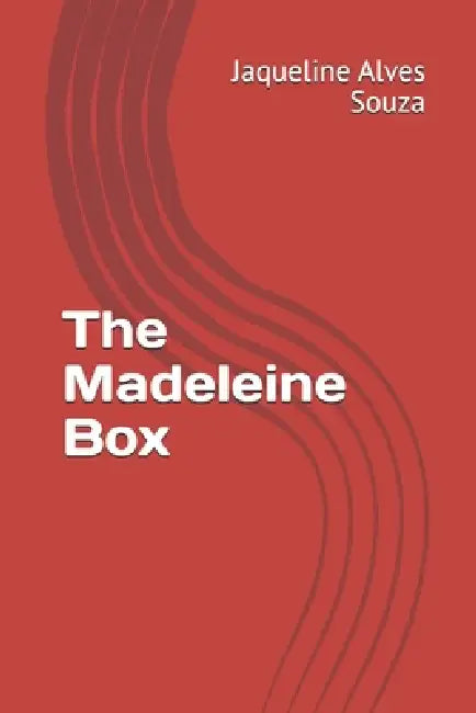 The Madeleine Box by Jaqueline Alves Souza