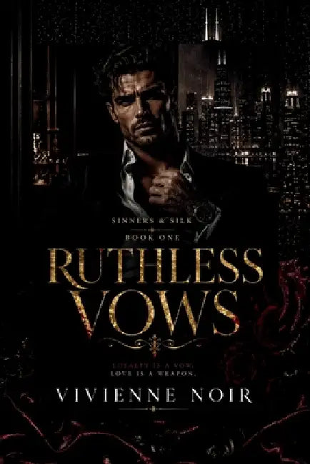 Ruthless Vows: A Dark Mafia Romance by Vivienne Noir