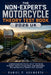 The Non-Expert's Motorcycle Theory Test Book 2026 UK: Understanding the Rules of the Road, Reading Traffic Situations, and Preparing for Motorcycle Th by Daniel P Ashworth