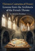 Thirteen Centuries of Power: Lessons from the Architects of the French Throne by Stephen Peridore