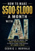How To Make $500-$1,000 A Month With A.I.: The Essential Guide for Busy Professionals to Build a Real Side Hustle In 5 Hours a Week by Cedric J. Norvale