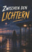 Zwischen den Lichtern: Ein bewegender Coming-of-Age-Jugendroman über Herkunft, Freundschaft und die Suche nach Zuhause by Remo Rome
