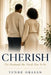 Cherish: The Husband She Needs You to Be by Tunde Obasan