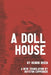 A Doll House by Henrik Ibsen: A New English Translation by Royston Coppenger by Royston Coppenger, Henrik Johan Ibsen