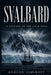 Svalbard: A History of the Cold Edge by Edmund Ashcroft