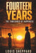 Fourteen Years: The Threshold of Happiness - A Coming-of-Age Story About Family, Forgiveness, and Fatherhood by Louis P. Sheppard