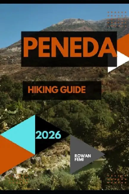 Peneda Hiking Guide 2026 by Rowan Femi