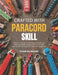 Crafted with Paracord Skill: Step-by-step book teaching versatile cord patterns knots and projects for durable accessories and outdoor survival equipm by Ethan Rq Moore