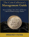 The Coin Collector's Management Guide: How to Catalogue, Store, Insure, and Pass on a Collection Without Leaving a Shoebox by Sweeney Patek