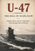 U-47 the Bull of Scapa Flow: Günther Prien and the Submarine That Changed Naval Warfare by Angel Fajardo