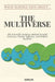 What Science Says About... The Multiverse by Scienslate Publishing