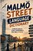 Malmö Street Language Dictionary: 500 Essential Urban Expressions, Slang Words, and Local Sayings Explained in English by Slang Yes
