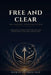 Free and Clear: The Personal Operating System by Randy Clinkscale