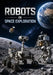 Robots in Space Exploration by P. Sen