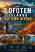 Lofoten Islands Autumn Hiking Guide 2026 by Lucas Blackwood