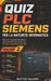 Quiz PLC Siemens per la Maturità Informatica - Volume 2: Esercizi a risposta multipla su logica digitale, basi numeriche, bit, byte e programmazione P by Matteo Valcori