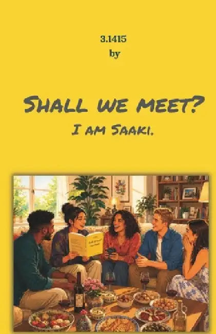 Shall We Meet? I am Saaki. by 3. 1415
