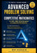ADVANCED PROBLEM SOLVING for AMC, AIME, Math Olympiads & Competitive Mathematics: A Complete Training Program in Algebra, Number Theory, Geometry, Com by Mir Hossain