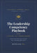 The Leadership Competency Playbook: CEO / General Manager by Mustafa Orak