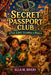 The Secret Passport Club: The Lost Llama of Peru. by Ella M. Rivers