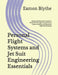 Personal Flight Systems and Jet Suit Engineering Essentials: Designing Wearable Propulsion Platforms Through Human Factors Control Systems and Advance by Eamon Blythe