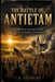 The Battle of Antietam: The Maryland Campaign and the Fight That Halted the Confederacy by C. R. Ashbury