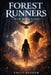 Forest Runners: War Revealed by Emily Snyder