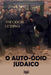 O Auto-Ódio Judaico: Assimilação, Identidade e Antissemitismo interiorizado by Theodor Lessing