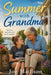 Summer with Grandma by Joseph Madison