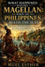 What Happened Before Magellan: When the Philippines Ruled the Seas by Muel Esther