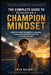 The Complete Guide to Developing a Champion Mindset: The Ultimate Mental Toughness Blueprint for Building Confidence, Self-Discipline, Resilience, Foc by Enzo Balbotti